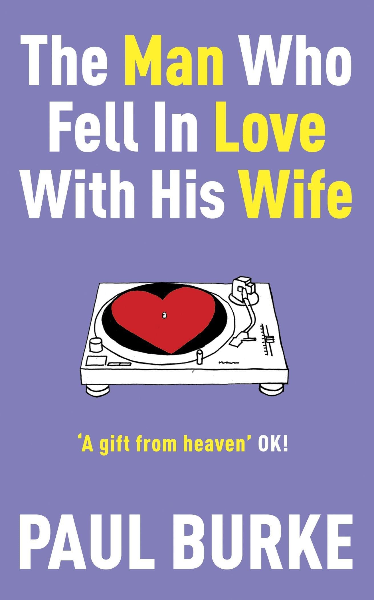 The Man Who Fell In Love With His Wife Contemporary literature