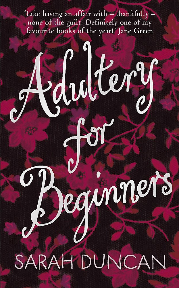 Adultery for Beginners Contemporary literature