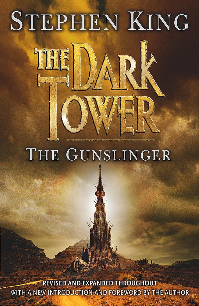 Dark Tower I: The Gunslinger: (Volume 1) (Film Tie-In) Fantasy & Sci-Fi
