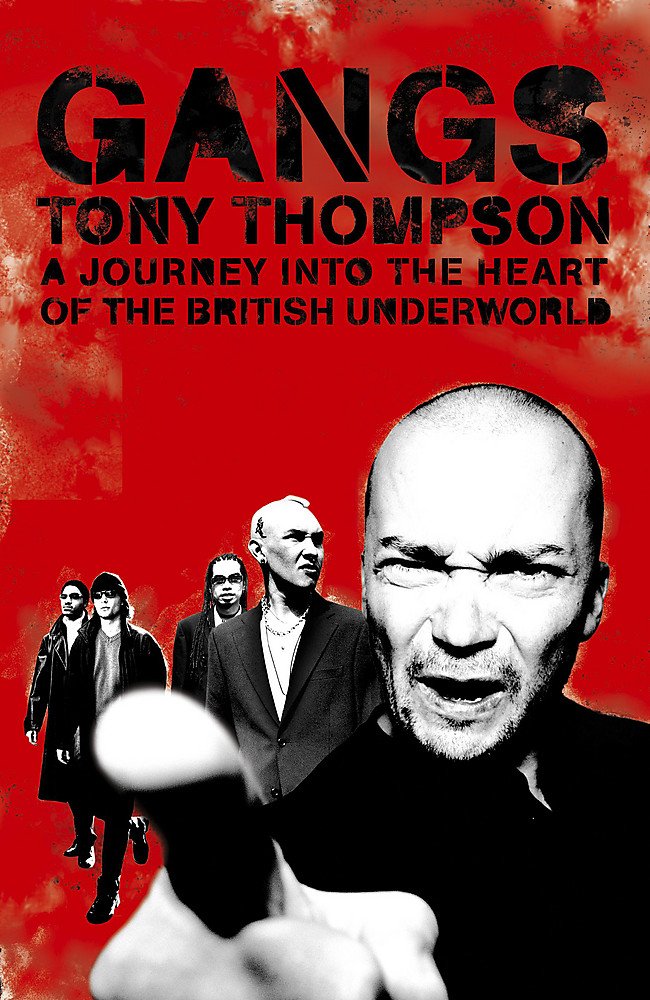 Gangs: A Journey into the Heart of the British Underworld Law