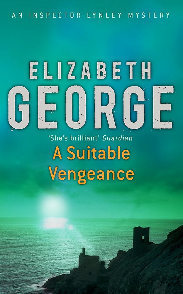 A Suitable Vengeance: An Inspector Lynley Novel: 4 Contemporary literature