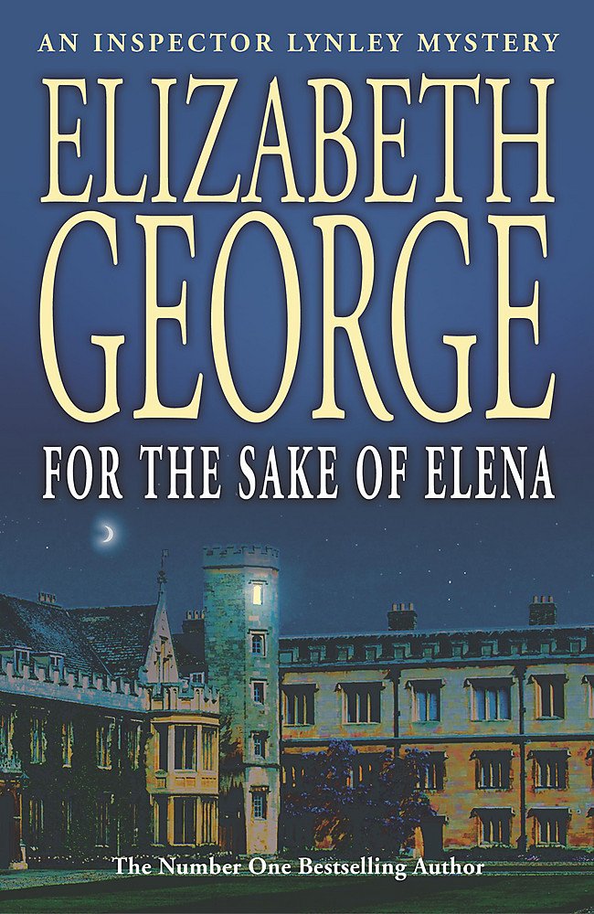 For The Sake Of Elena: An Inspector Lynley Novel: 5 Contemporary literature