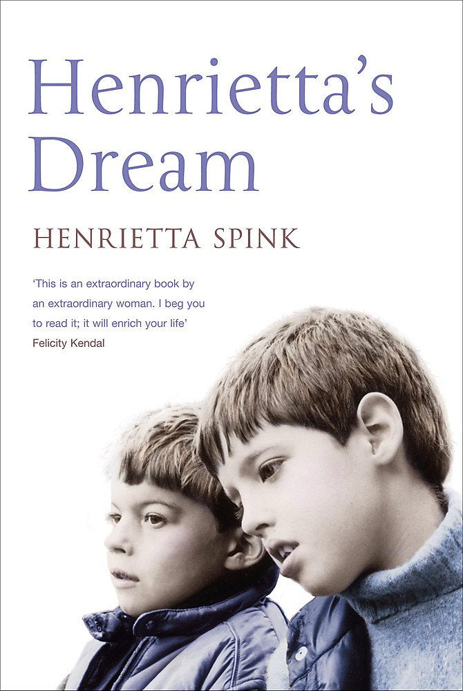 Henrietta's Dream: A Mother's Search for a Better Life for Henry and Freddie book