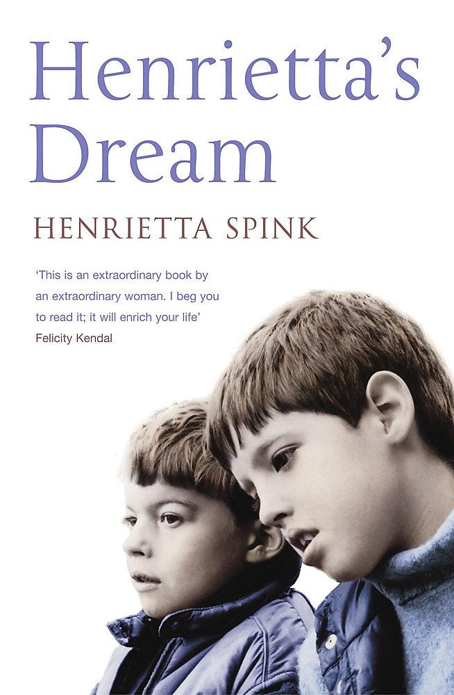Henrietta's Dream: A Mother's Remarkable Story of Love, Courage and Hope Against Impossible Odds Social Sciences
