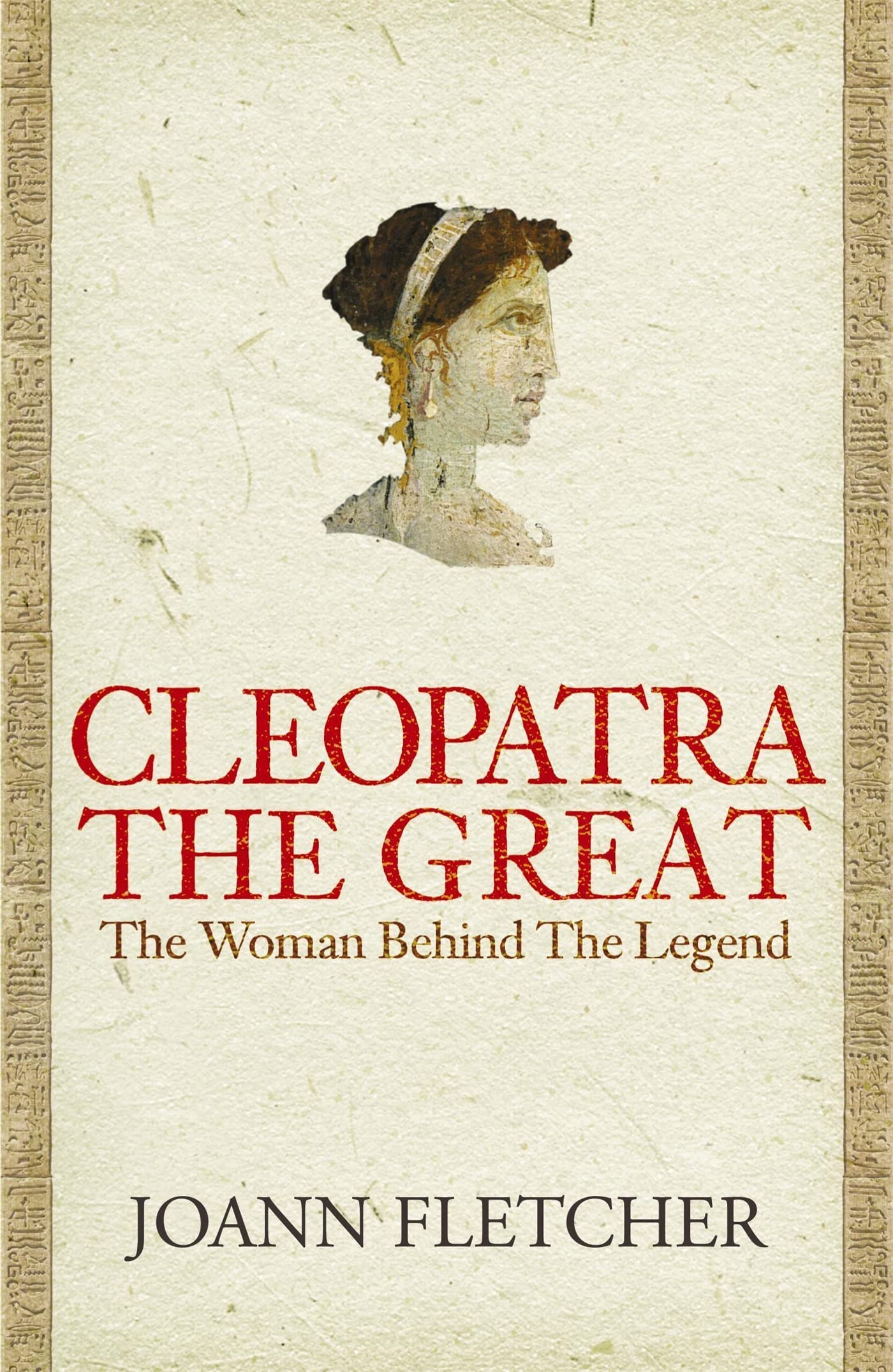 Cleopatra the Great: The woman behind the legend Social Sciences