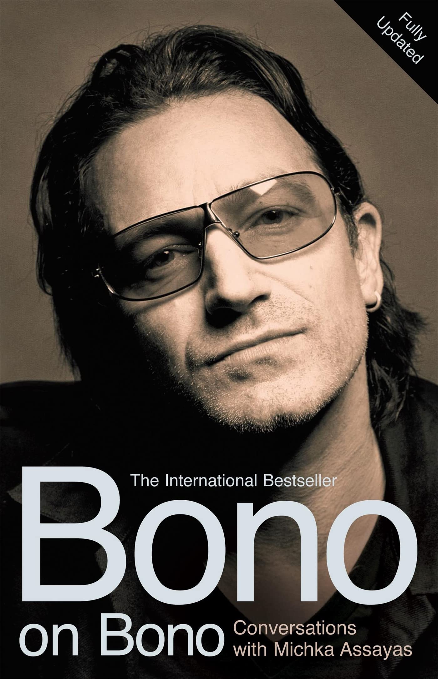 Bono on Bono: Conversations with Michka Assayas Social Sciences