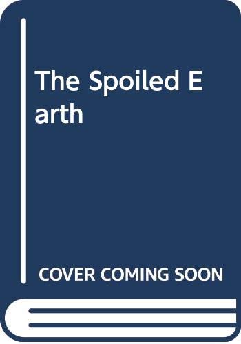 Product Image: The Spoiled Earth