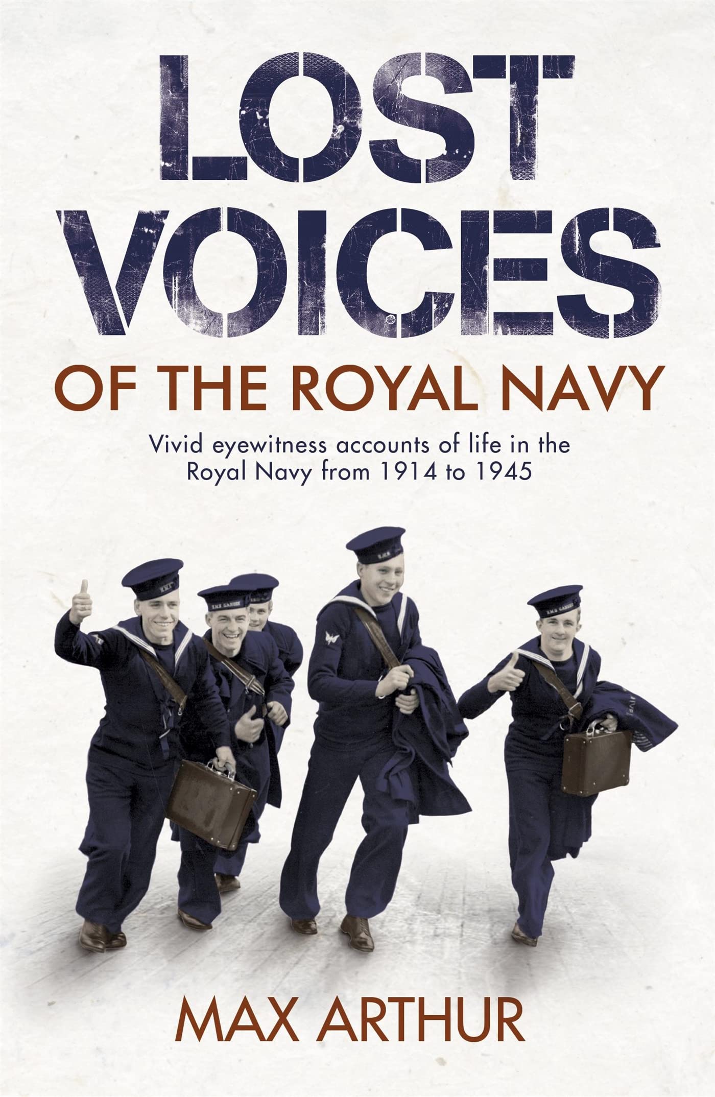 Lost Voices of The Royal Navy book