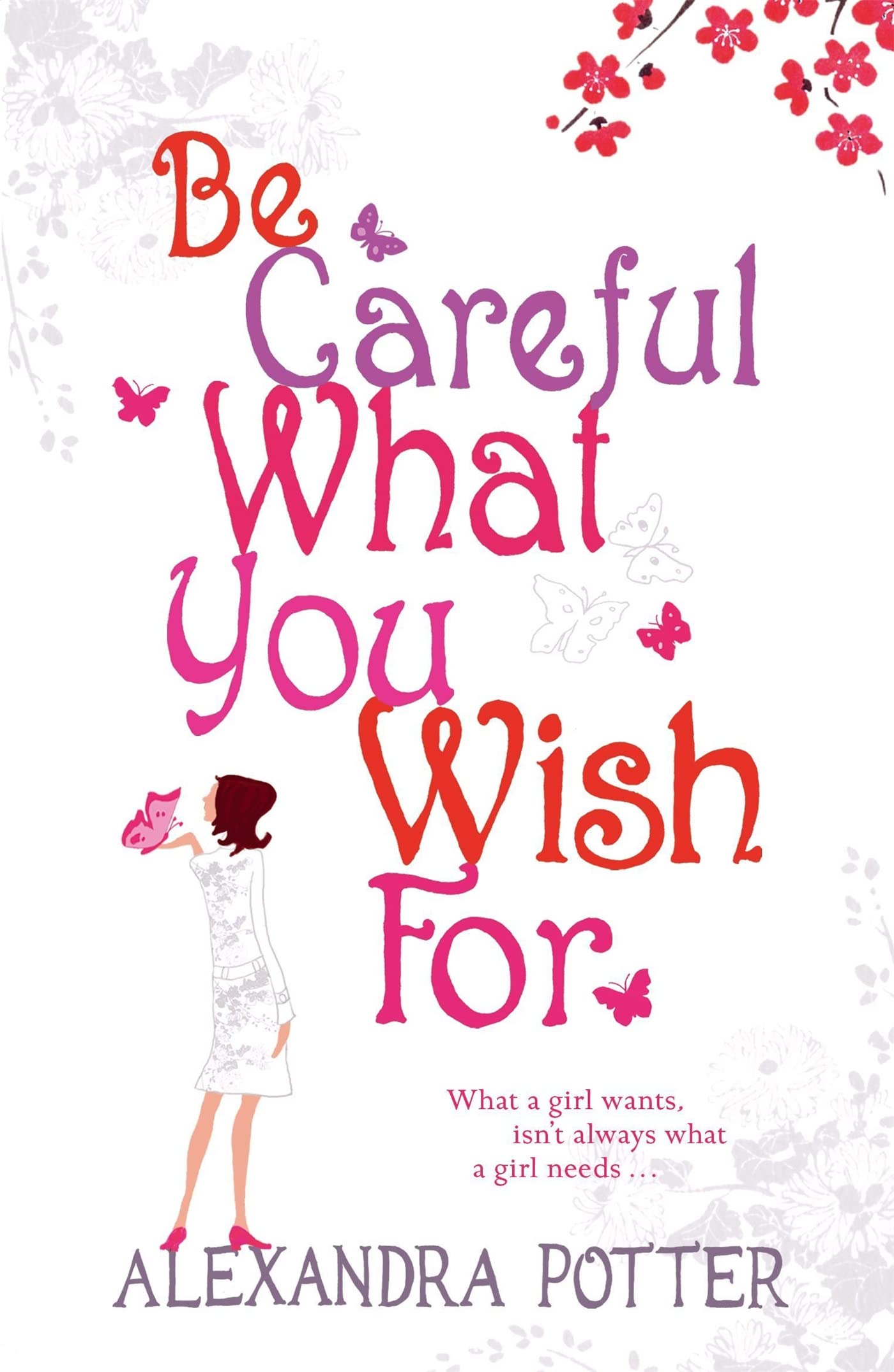 Be Careful What You Wish For Contemporary literature