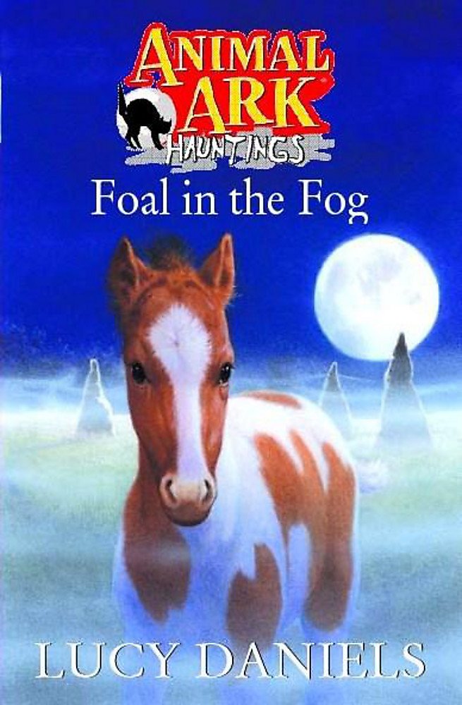 Foal In The Fog (Animal Ark) Novels & Short Stories