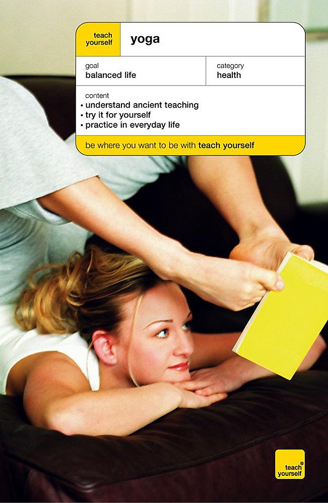 Yoga (Teach Yourself Health & Well-being) Health, Nutrition & Fitness