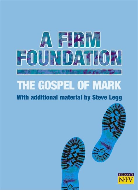 Today's NIV Firm Foundations Gospel of Mark Religion & Esotericism