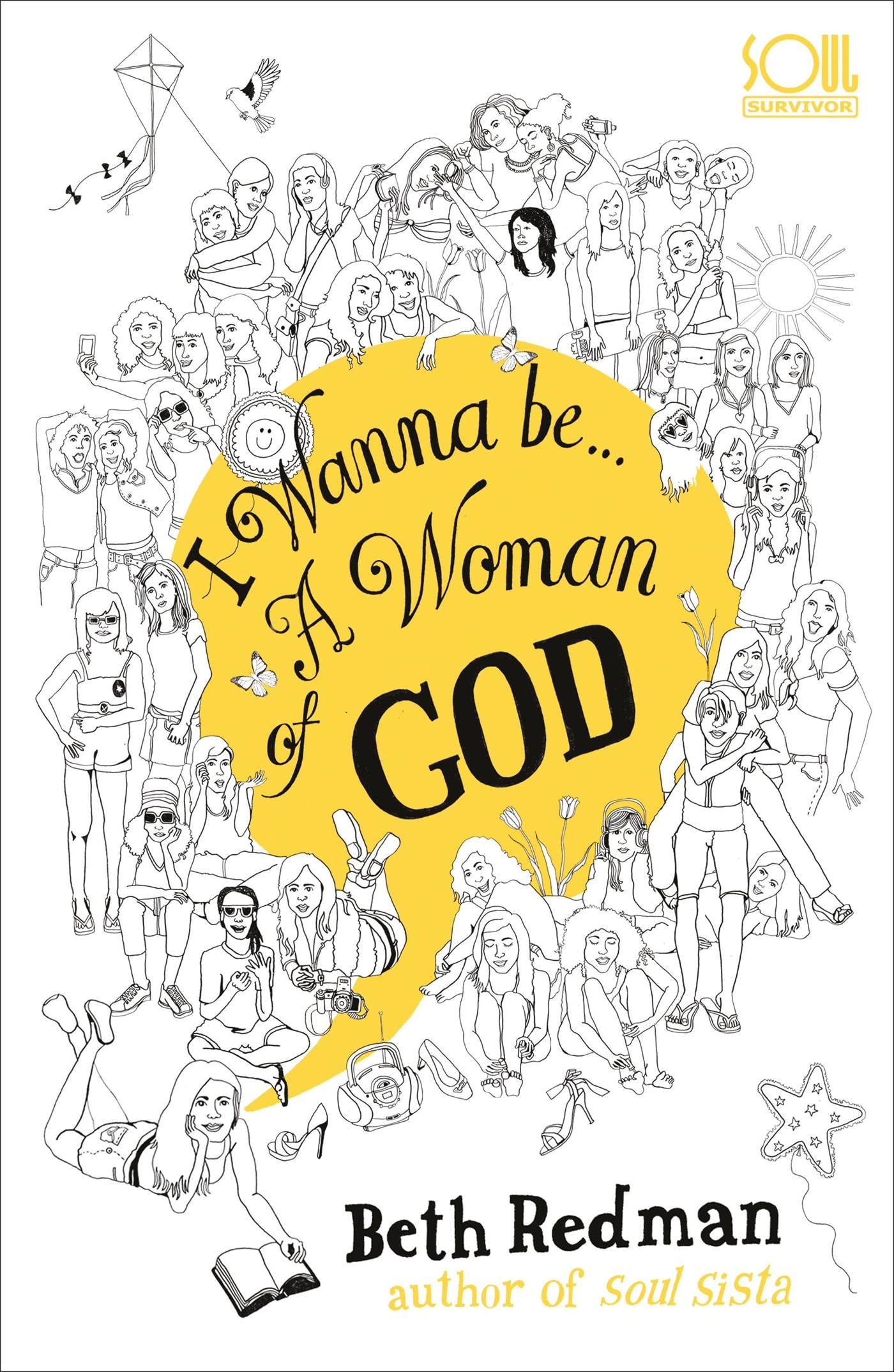 I Wanna Be... A Woman of God! Religion & Esotericism