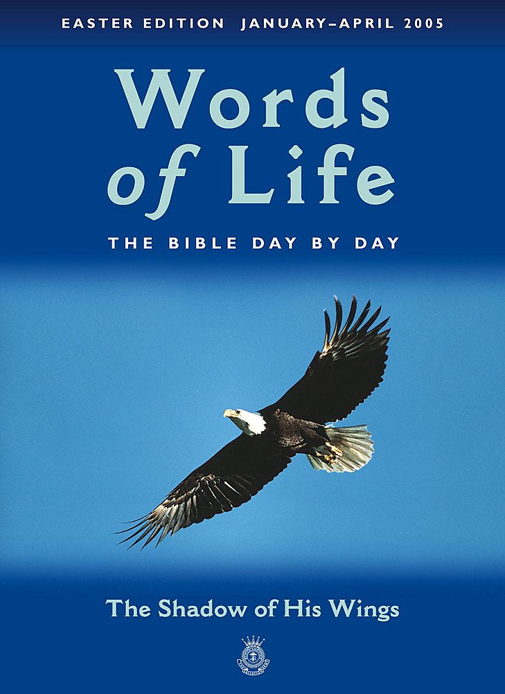 Words Of Life, January-april 2005: The Shadow Of His Wings Religion & Esotericism