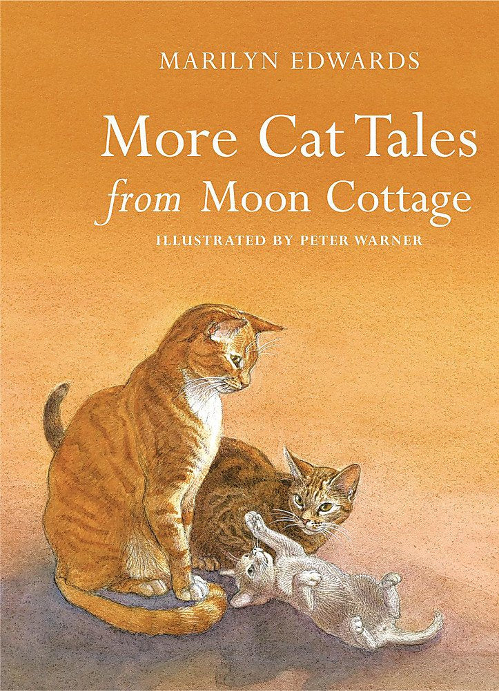 More Cat Tales From Moon Cottage Fiction
