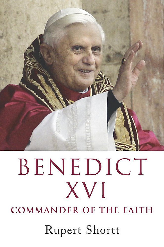 Benedict XVI: Commander of the Faith Politics & Society
