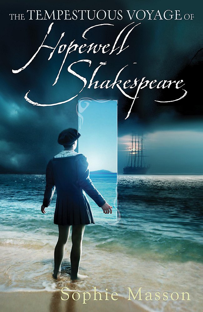 The Tempestuous Voyage of Hopewell Shakespeare book