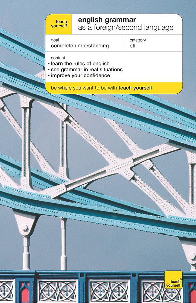 Teach Yourself English Grammar as a Foreign Language New Edition book