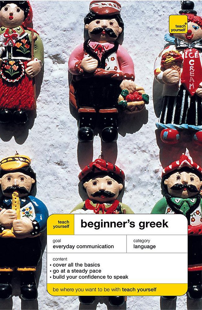 Teach Yourself Beginner's Greek (Teach Yourself Languages) Foreign Languages ​​& Dictionaries