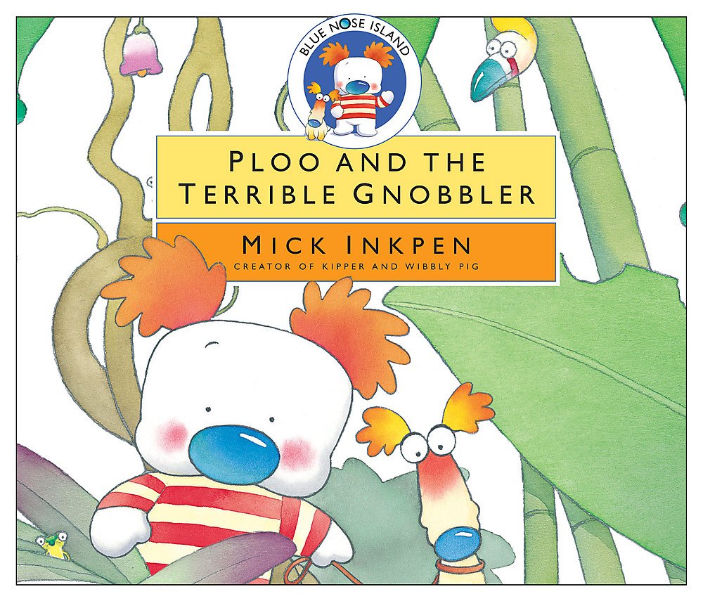 Ploo and the Terrible Gnobbler (Blue Nose Island) Study Guides