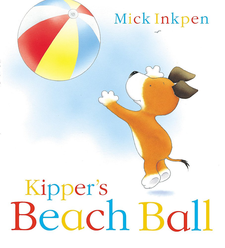 Kipper's Beach Ball Novels & Short Stories for children