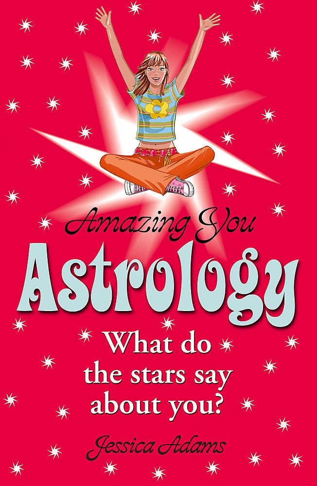 Amazing You Astrology (Amazing You S.) Non-fiction