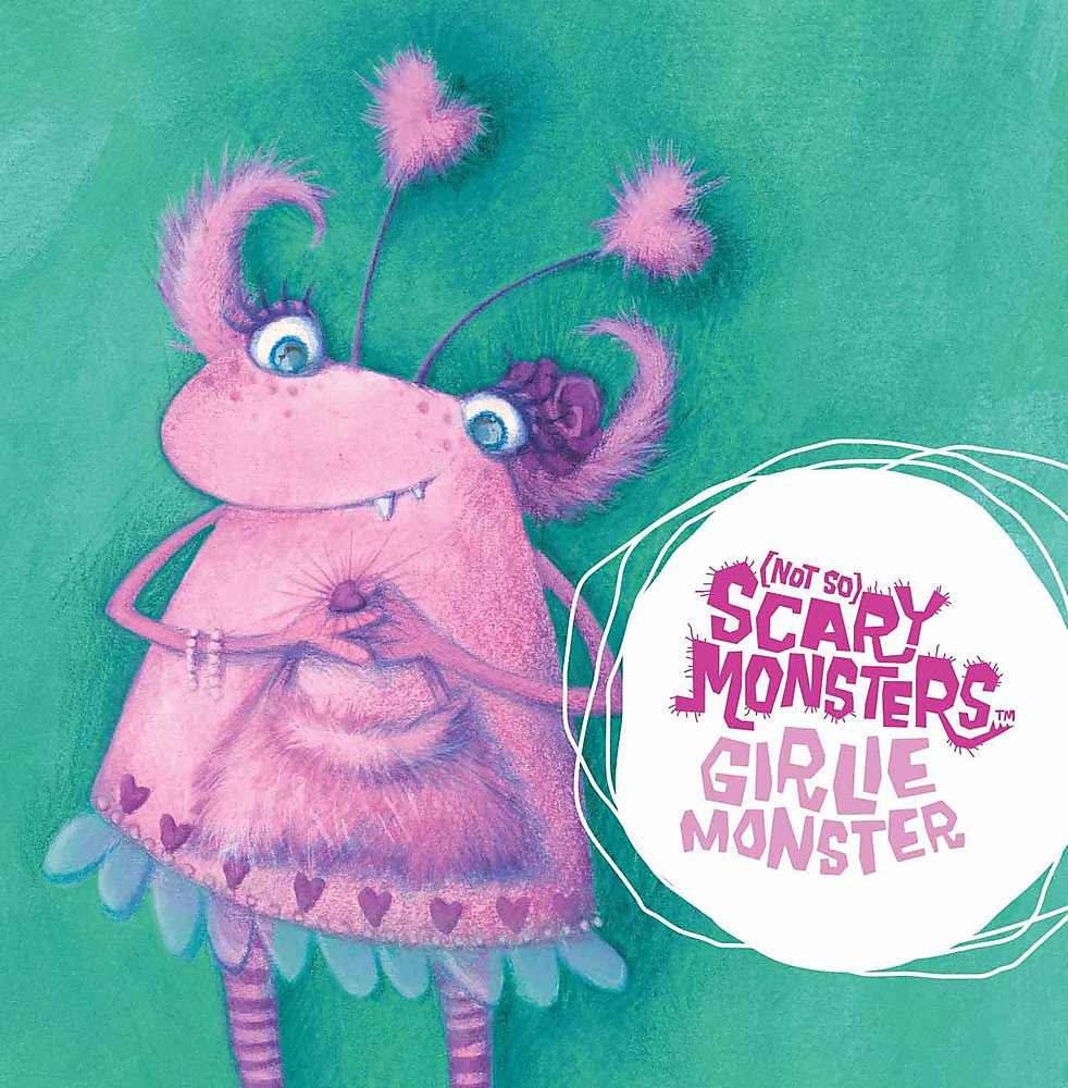 Girlie Monster ((Not So) Scary Monsters, Band 14) Novels & Short Stories