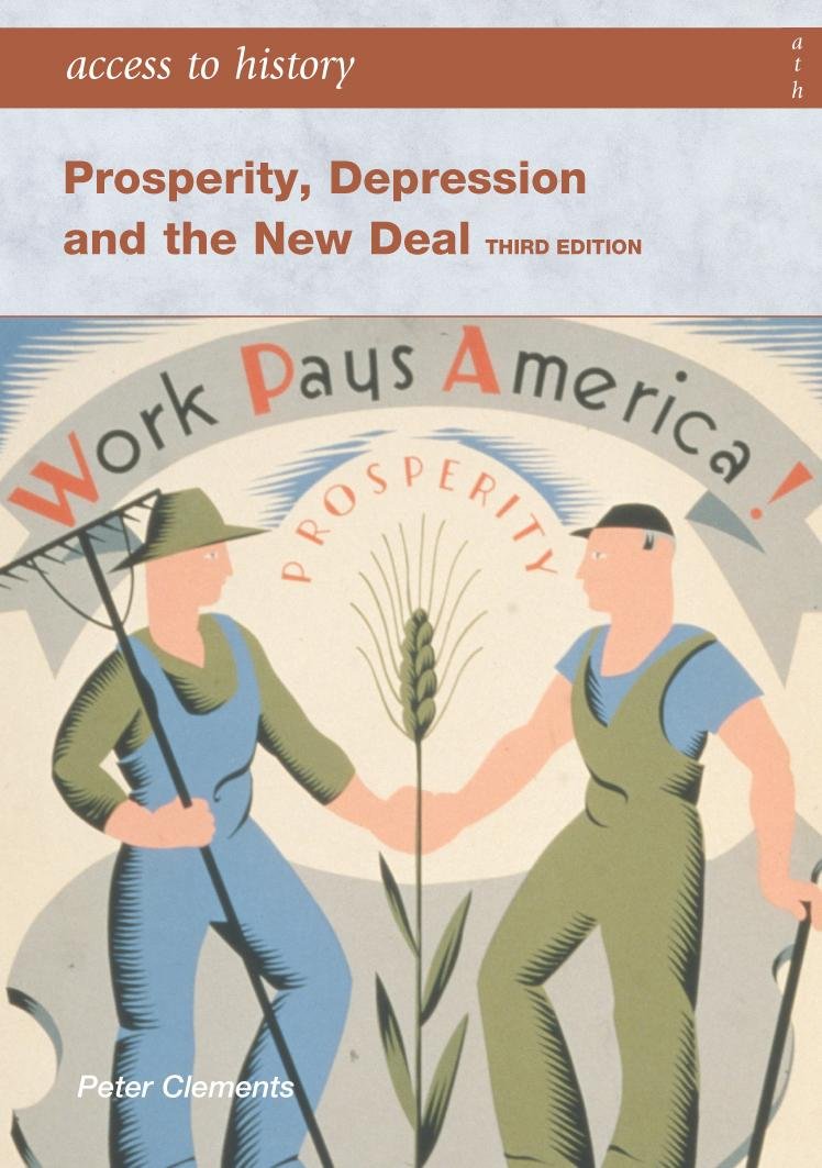 Prosperity, Depression and the New Deal (Access to History) Business, Finance & Career