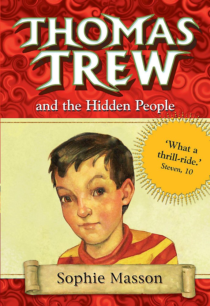 Thomas Trew and the Hidden People Novels & Short Stories