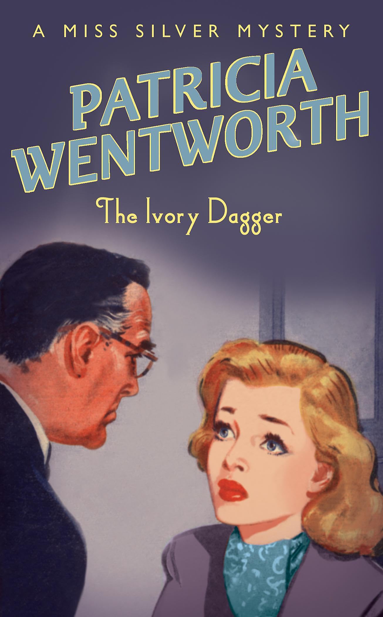 The Ivory Dagger (Miss Silver Series) Contemporary literature