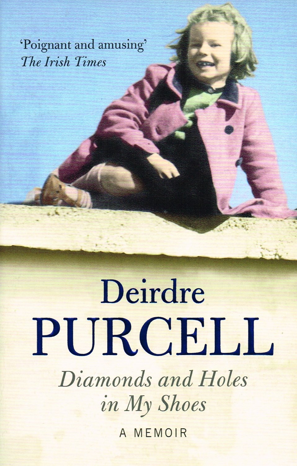 Diamonds and Holes in my Shoes book