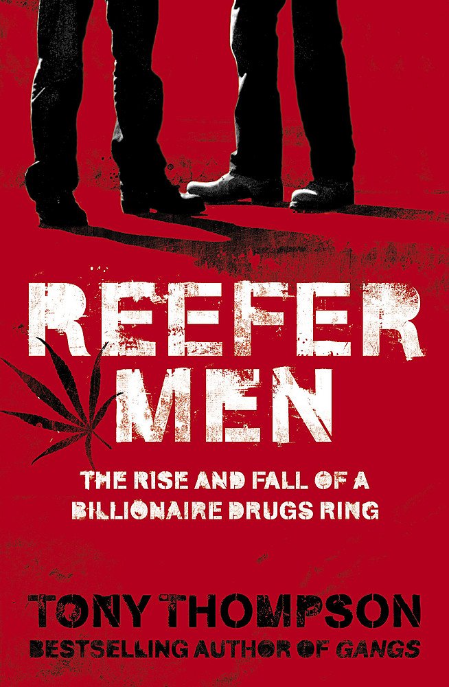 Reefer Men: The Rise and Fall of a Billionaire Drug Ring book