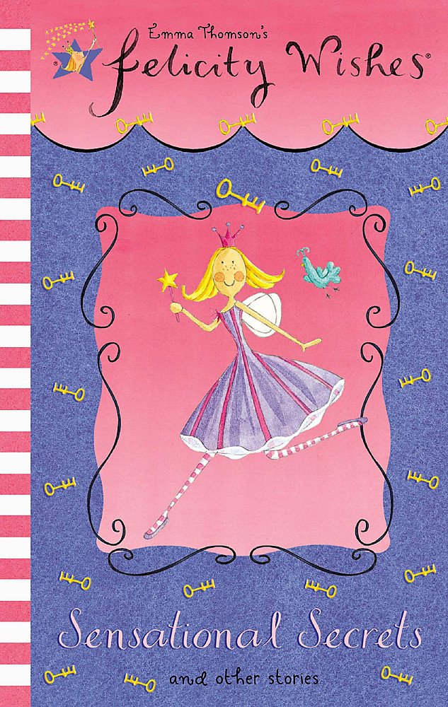 Sensational Secrets and Other Stories: CD (Felicity Wishes) Novels & Short Stories
