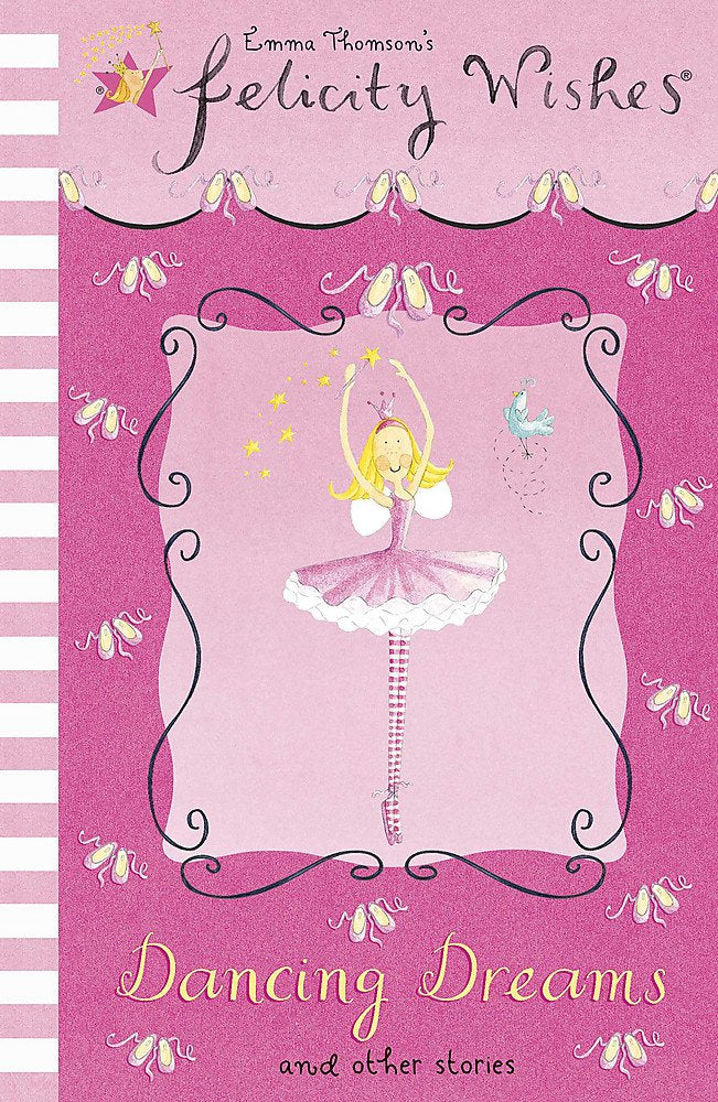 Dancing Dreams and Other Stories (Felicity Wishes) Novels & Short Stories