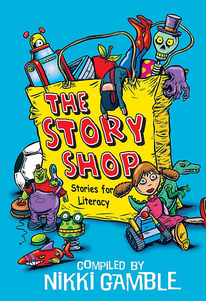 Story Shop: Stories For Literacy Professional & Reference Books