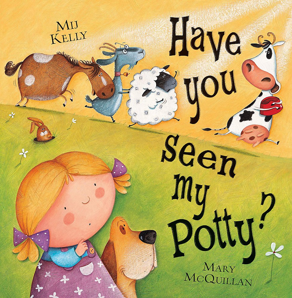 Have You Seen My Potty? Novels & Short Stories