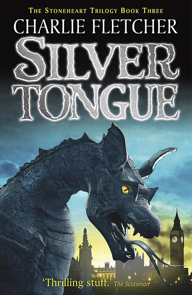 Stoneheart: Silvertongue: Book 3 Novels & Short Stories