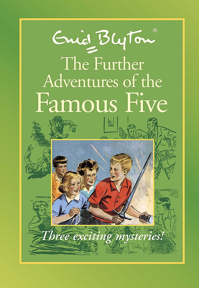 Further Adventures of Famous Five (Famous Five: Gift Books) Novels & Short Stories