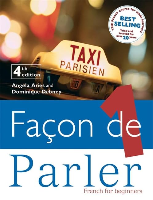 Façon de Parler: French for Beginners: Student Book Pt. 1 Foreign Languages ​​& Dictionaries