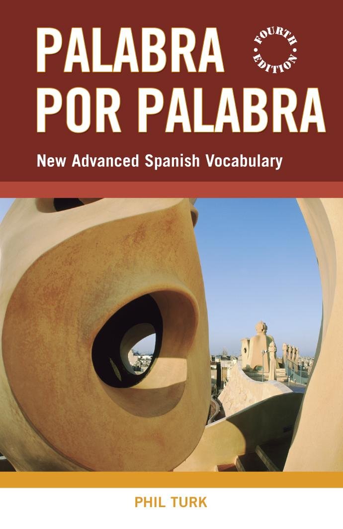 Palabra por Palabra: New Advanced Spanish Vocabulary book
