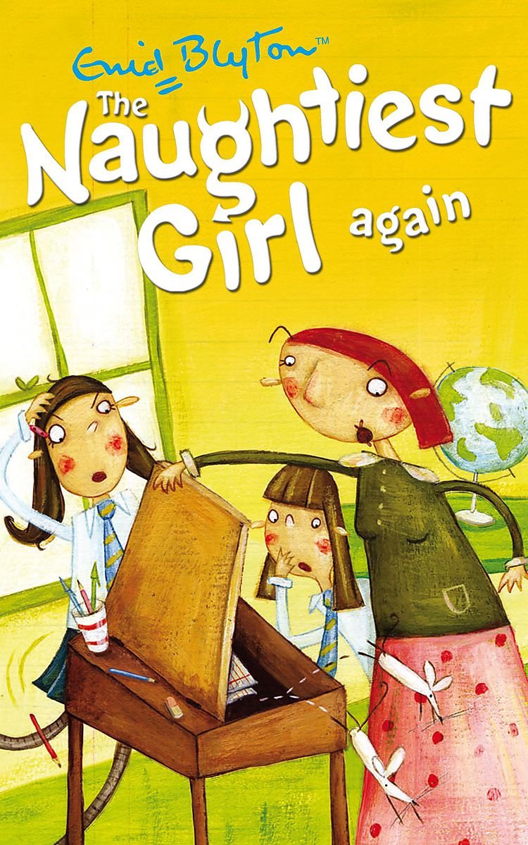 Naughtiest Girl Again: Book 2 (The naughtiest girl) Novels & Short Stories