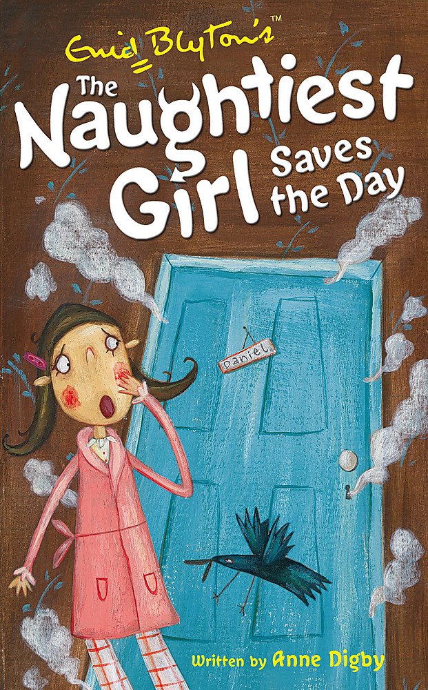 Naughtiest Girl Saves The Day: Book 7 (The naughtiest girl) Novels & Short Stories