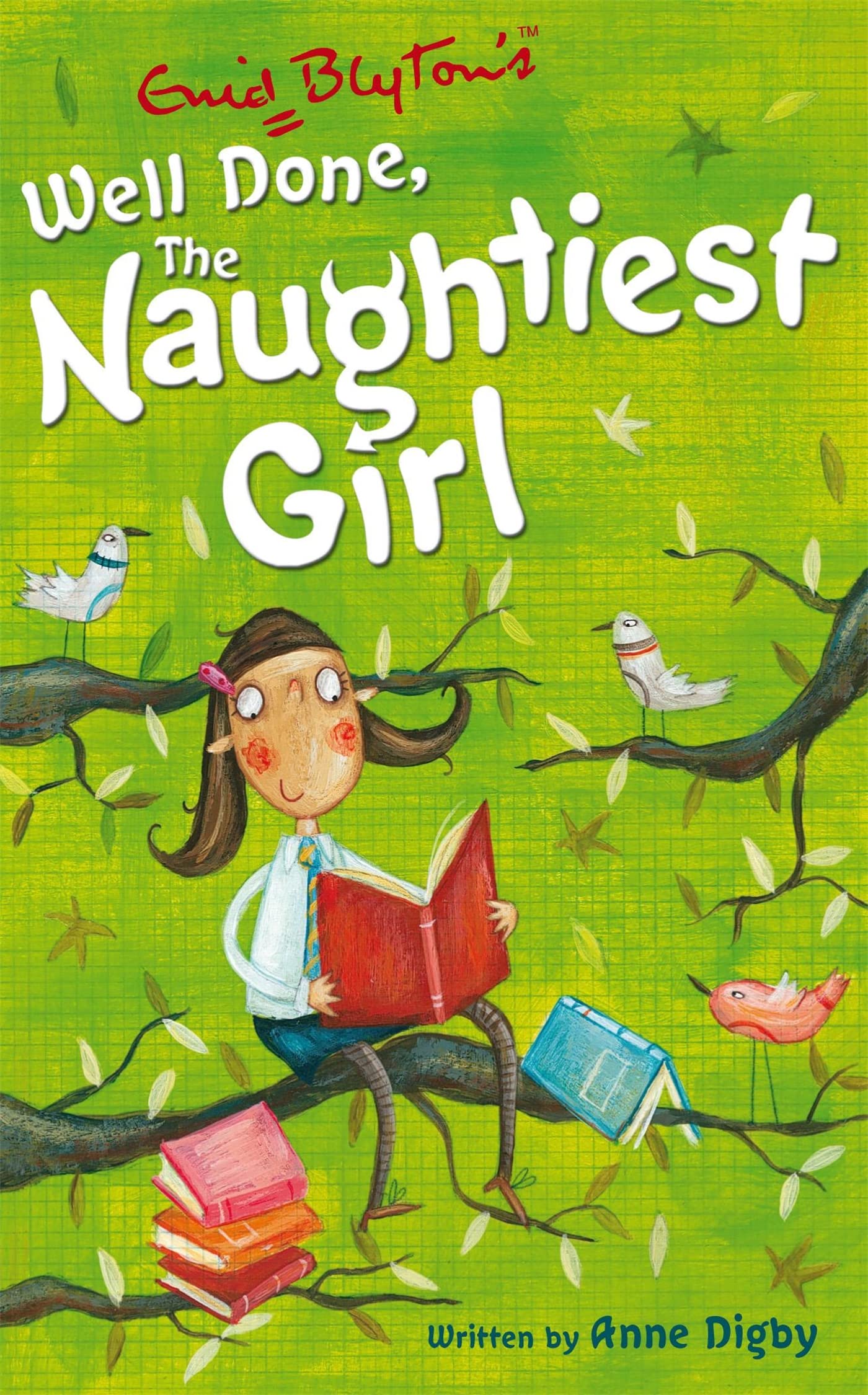 The Naughtiest Girl: Well Done, The Naughtiest Girl: Book 8 Non-fiction