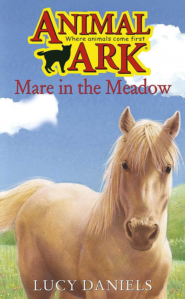 Mare in the Meadow (Animal Ark) Novels & Short Stories