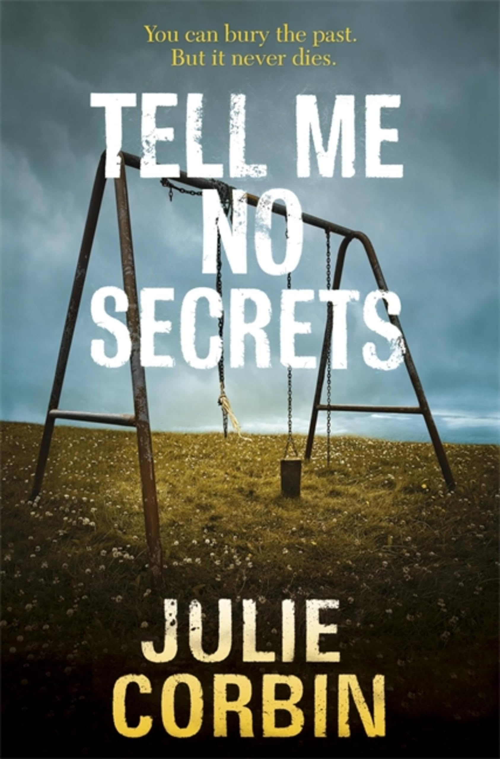 Tell Me No Secrets: A Suspenseful Psychological Thriller Action & Adventure