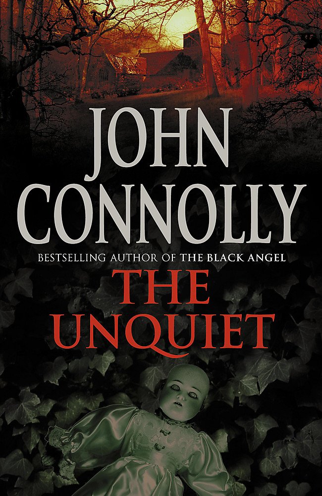 The Unquiet: A Charlie Parker Thriller: 6 Contemporary literature