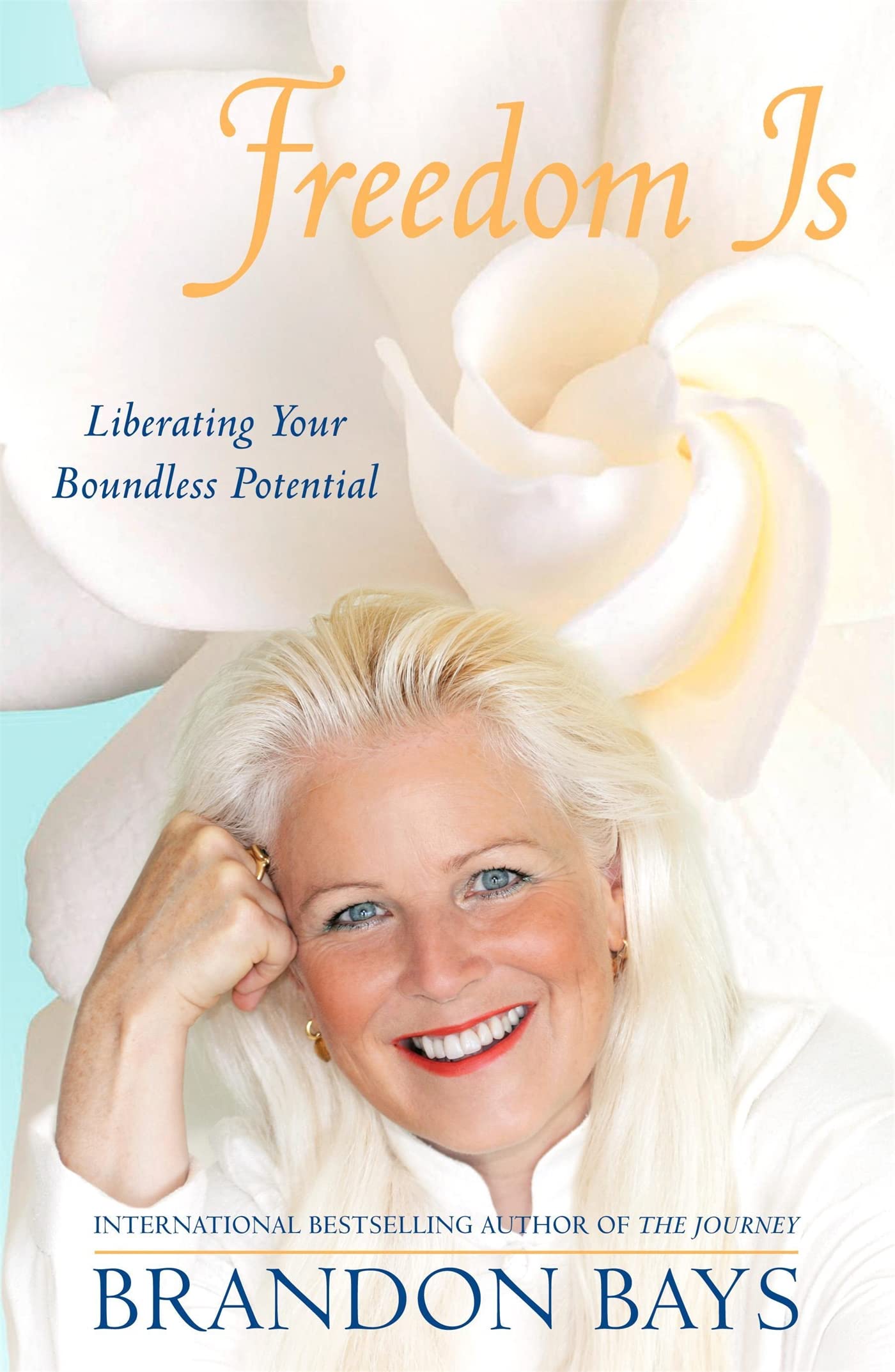 Product Image: Freedom Is: Liberating your boundless potential