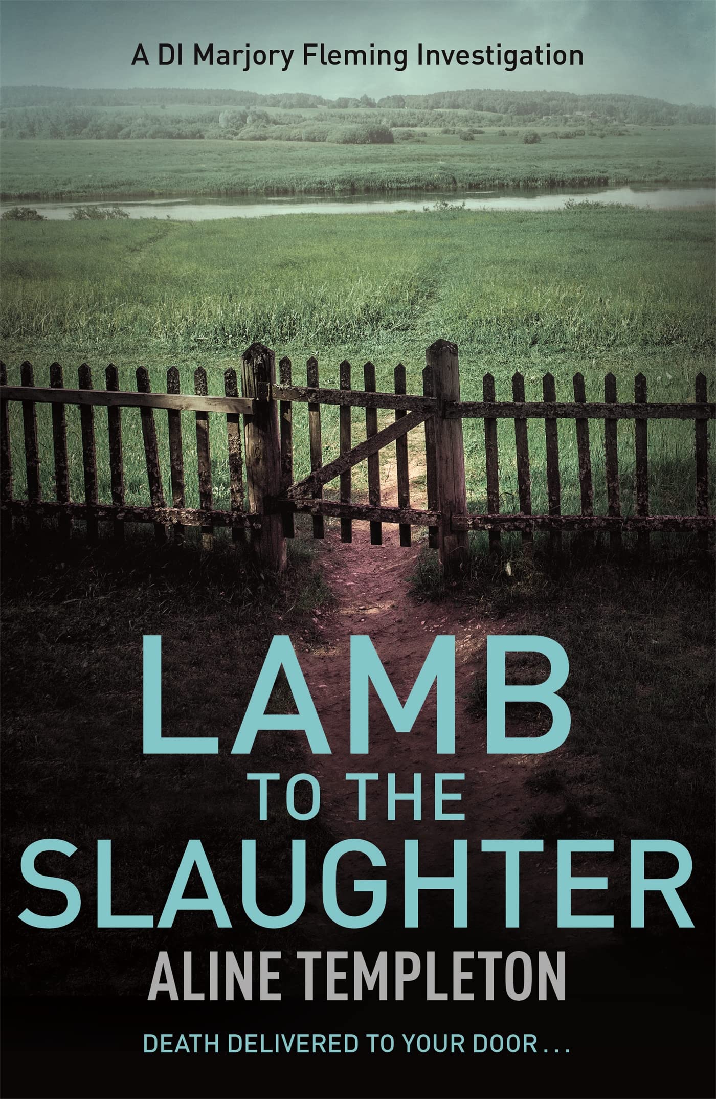 Lamb to the Slaughter: DI Marjory Fleming Book 4 Action & Adventure