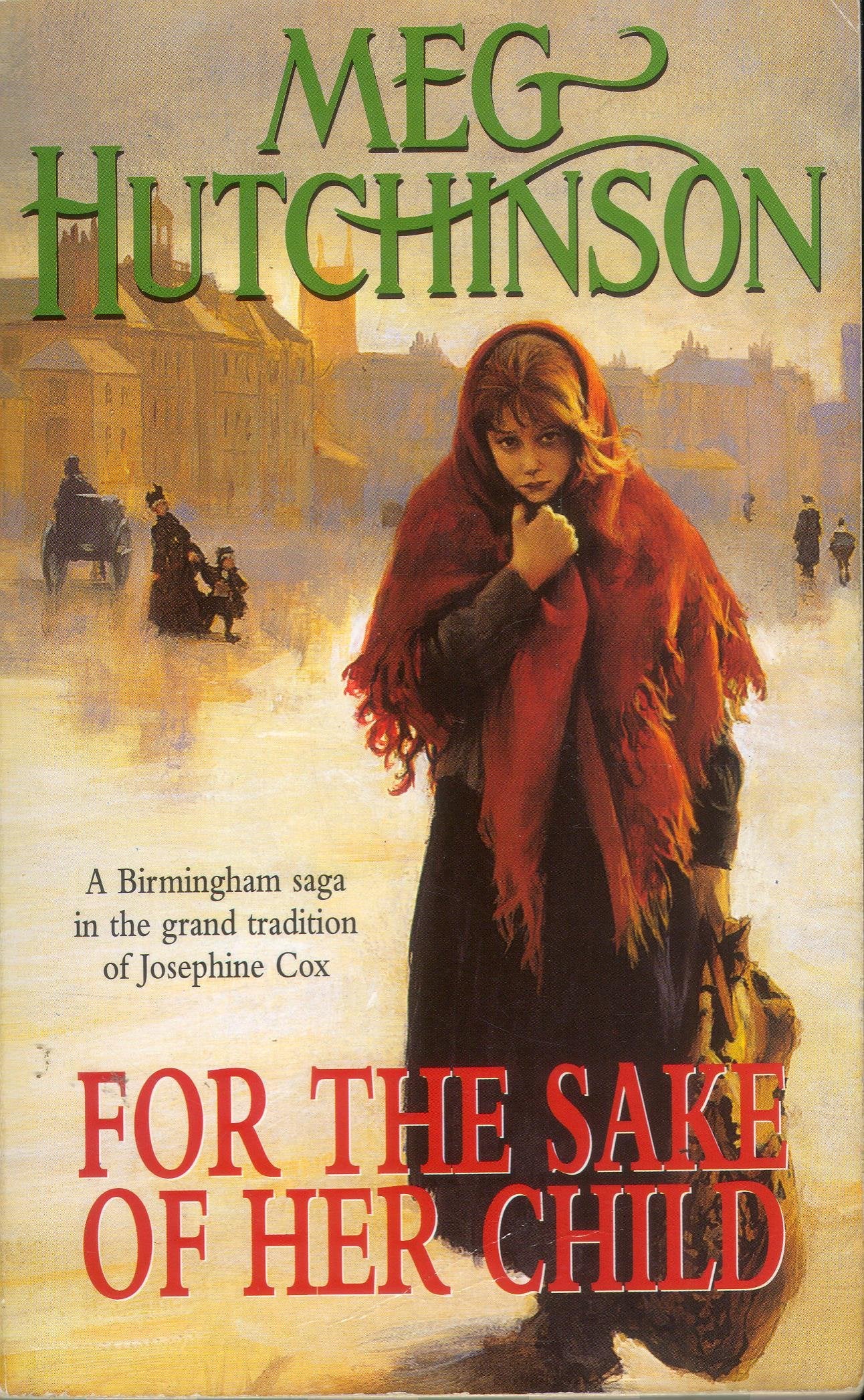 FOR THE SAKE OF HER CHILD. book
