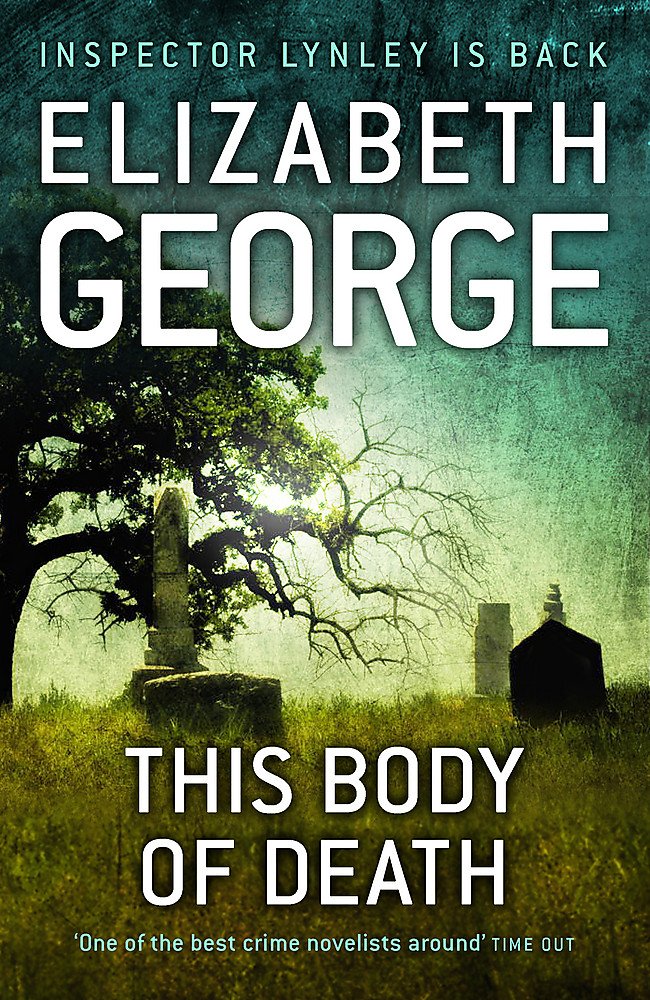 This Body of Death: An Inspector Lynley Novel: 16 book